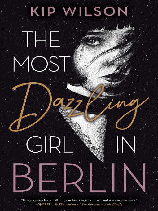 Title details for The Most Dazzling Girl in Berlin by Kip Wilson - Wait list